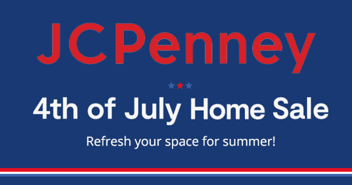 JCPENNEY TH OF JULY SALE