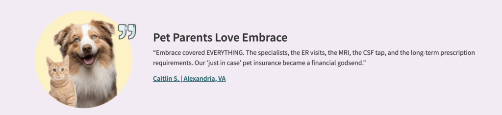 image of a dog and a cat and a text review next to it for Embrace pet insurance
