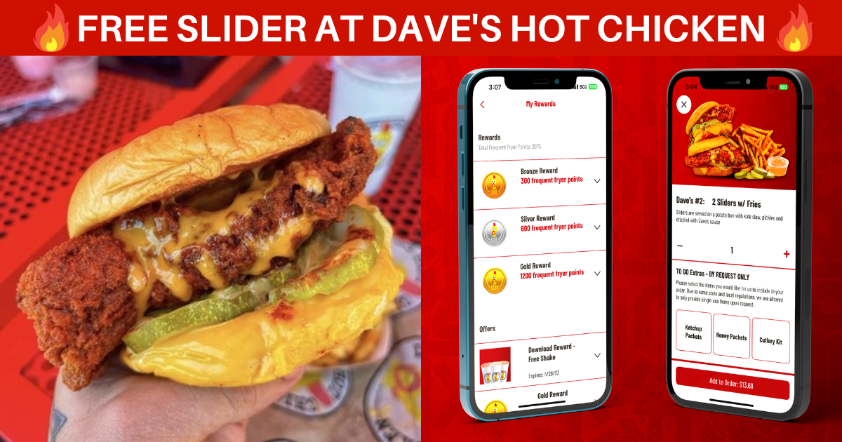 Free Slider at Daves Hot Chicken