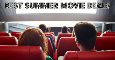 Best Summer Movie Deals