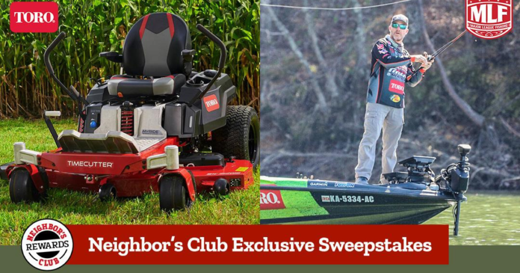 TSC Neighbors Club Toro Sweepstakes