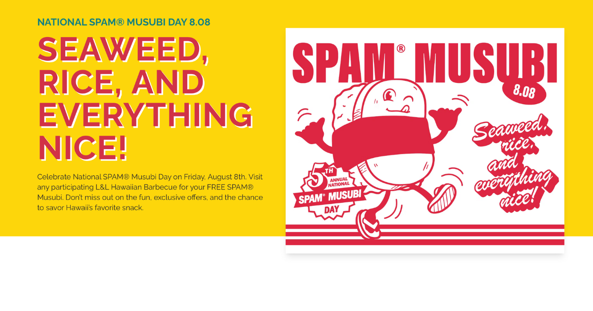 L L Hawaiian Barbecue National Spam Musubi Day L L Hawaiian Barbecue National Spam Musubi Day