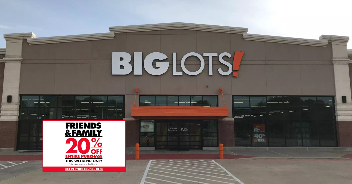Big Lots Friends & Family