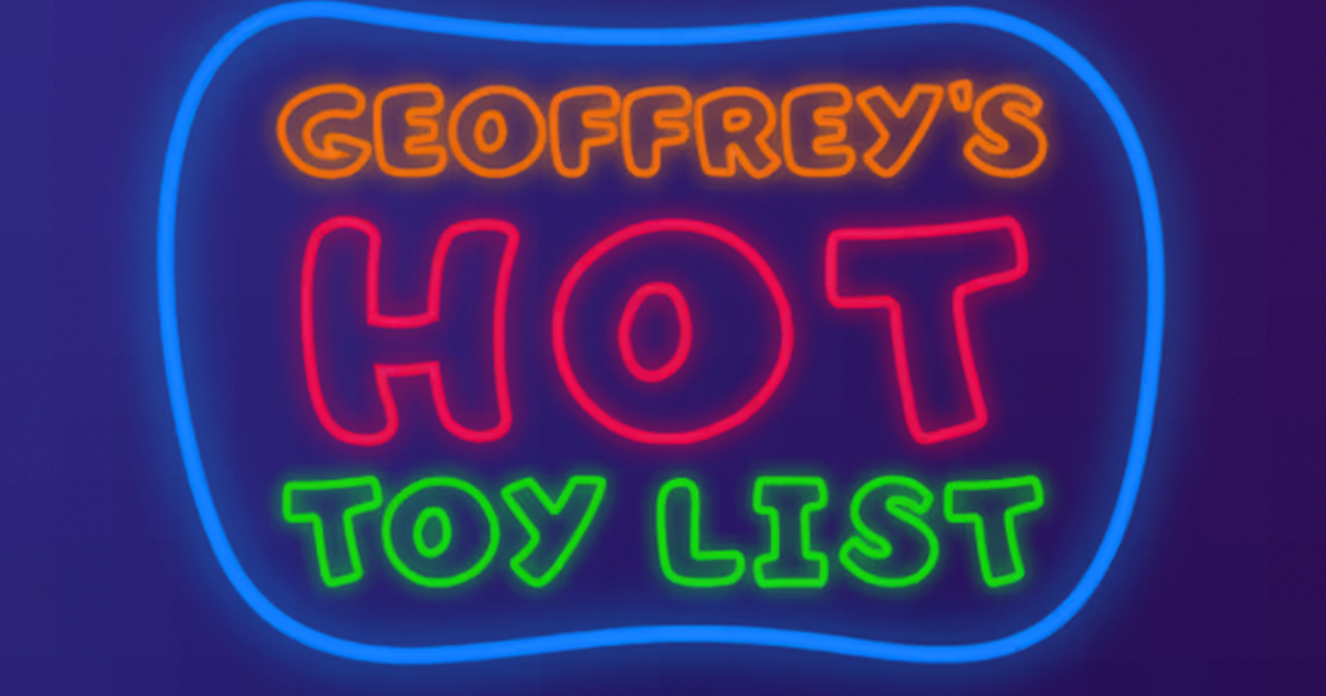 geoffreys hot toy list