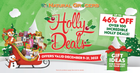 Natural Grocers Annual Holly Deals Event From Dec