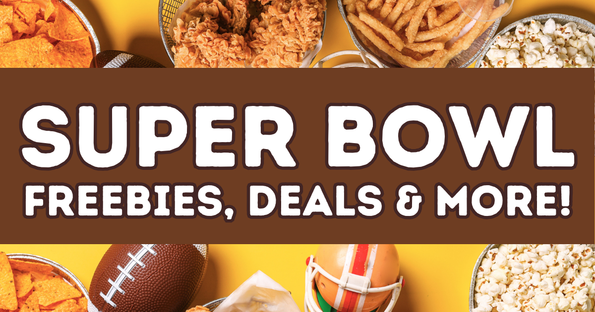 An image of showing various foods for the Super Bowl with the text "Super Bowl Freebies, Deals & More" An image of showing various foods for the Super Bowl with the text "Super Bowl Freebies, Deals & More"
