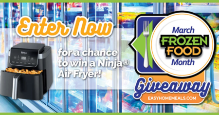 March Frozen Food Month Ninja Air Fryer Giveaway