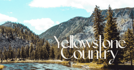 Yellowstone Country