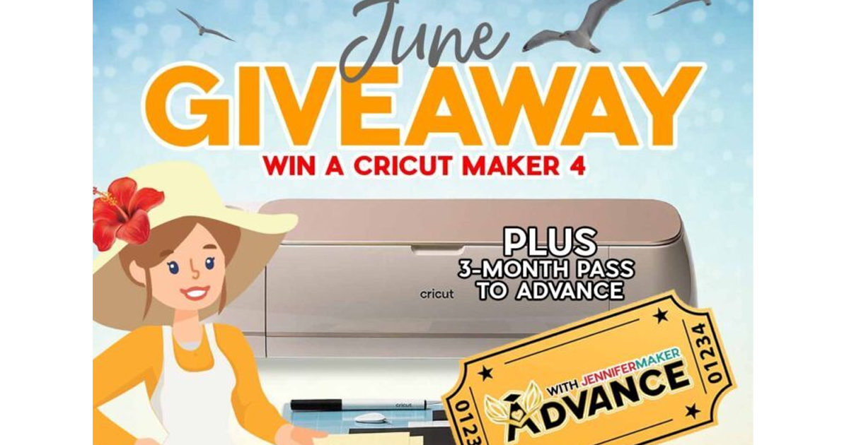 june cricut maker giveaway