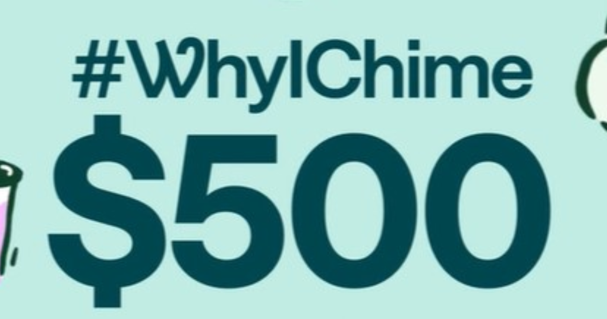 Chime WhyIChime Sweepstakes