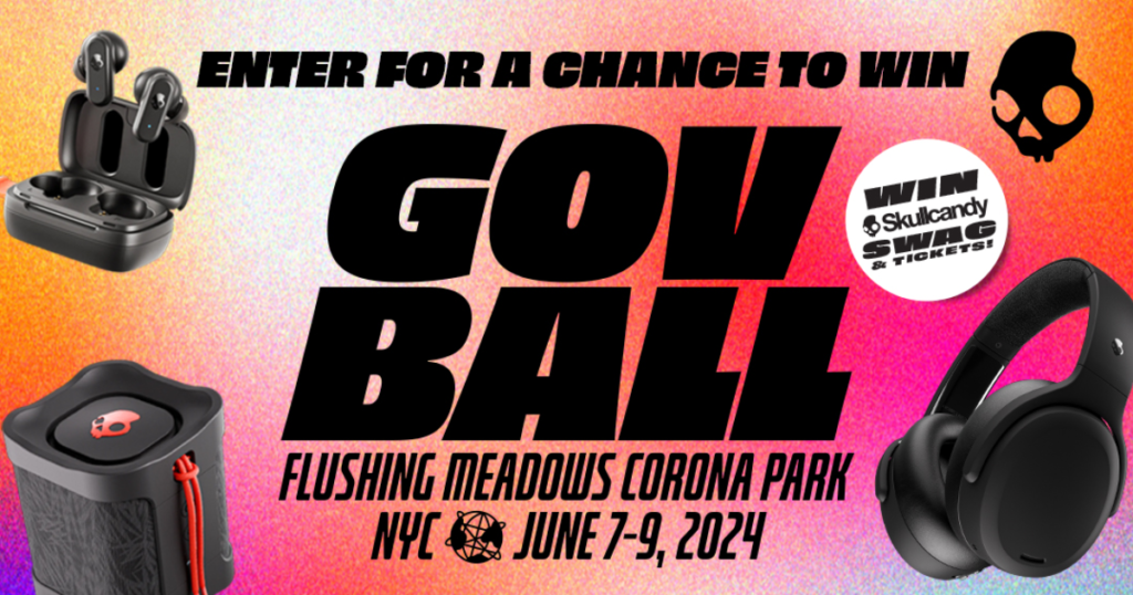 Skullcandy x Gov Ball Sweepstakes