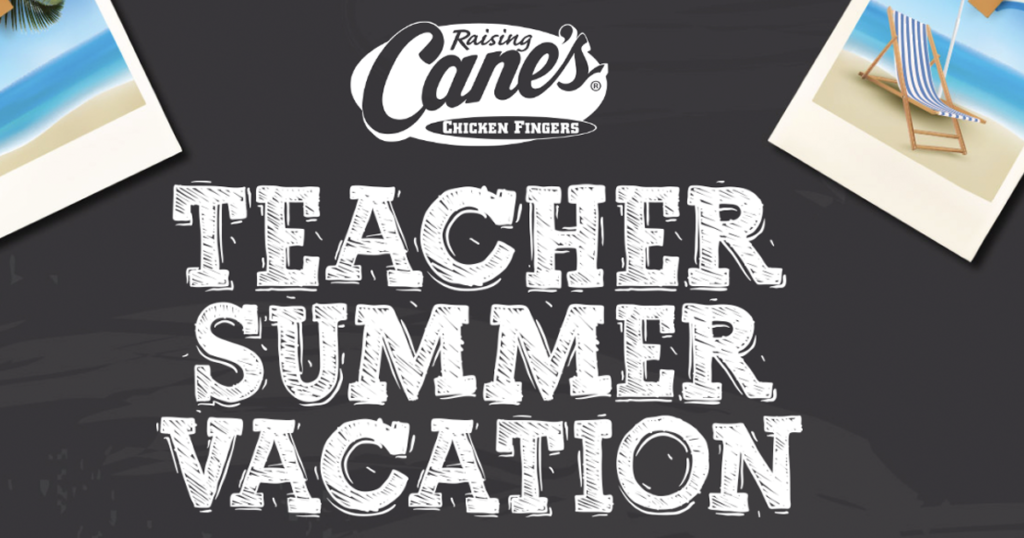 raising canes summer vacation