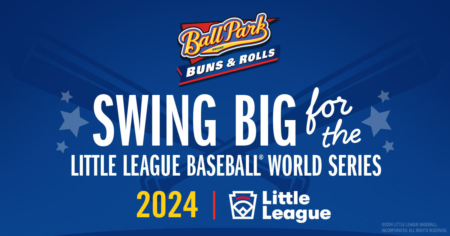 Ball Park Buns’ Swing Big for the Little League Baseball World Series Contest