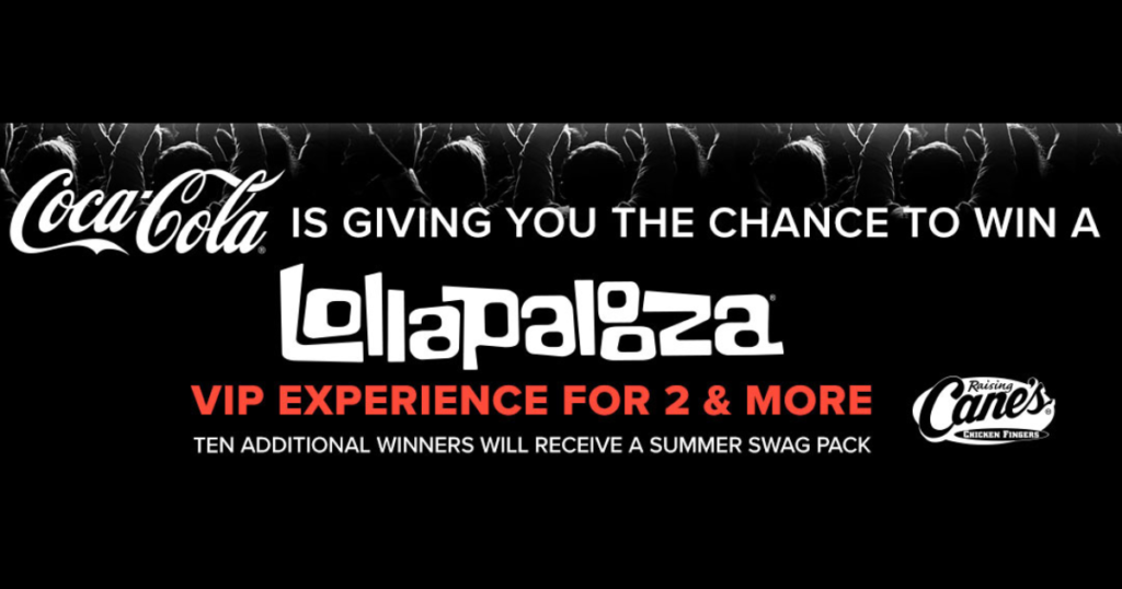 Coca Cola x Raising Canes Chicago Festival Sweepstakes