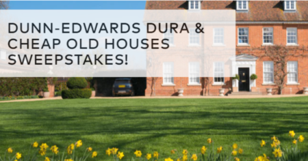 Dunn Edwards DURA Cheap Old Houses Sweepstakes