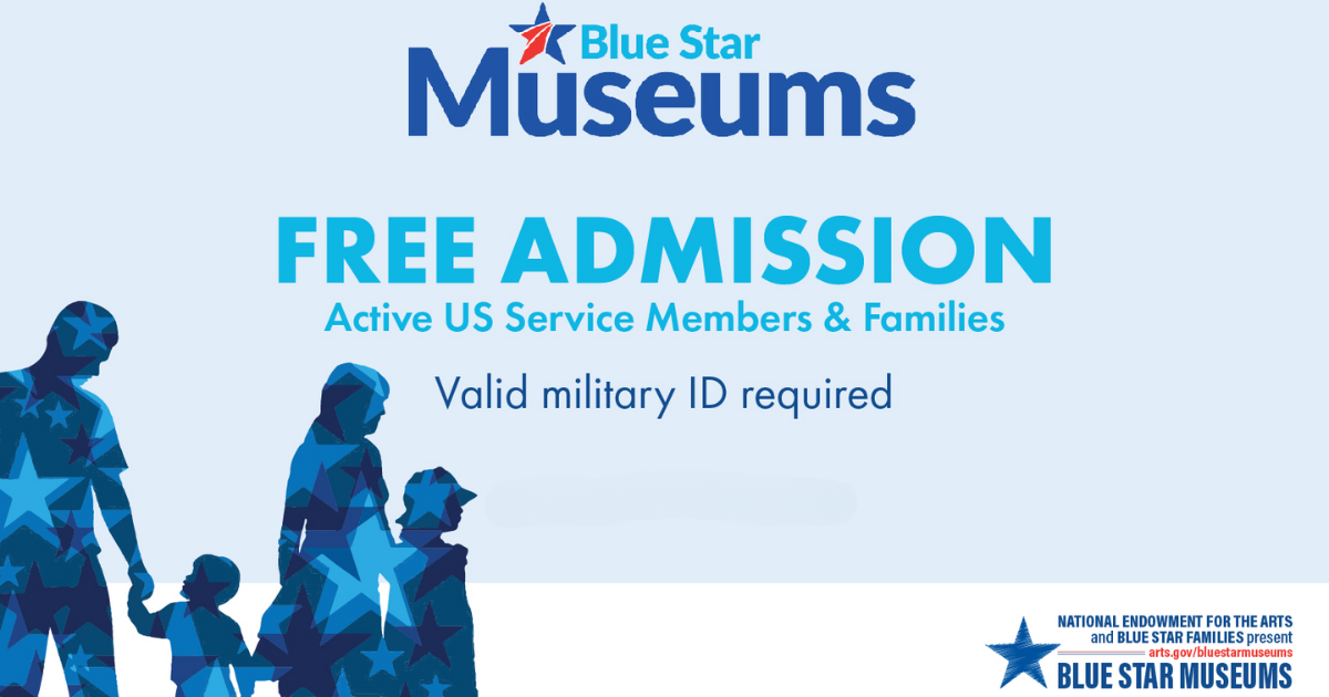 Free Admission to Blue Star Museums for Active Duty Military Families