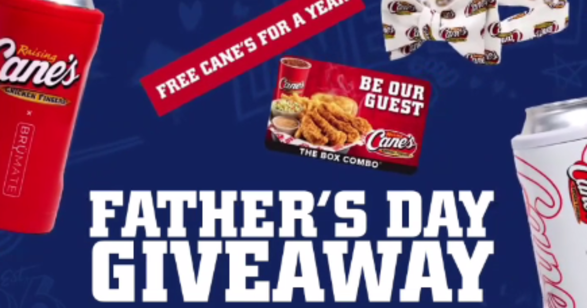 Raising Cane s Father s Day Giveaway