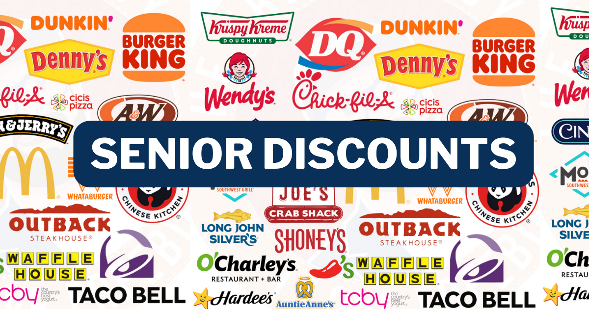 SENIOR DISCOUNTS List of senior discounts and freebies