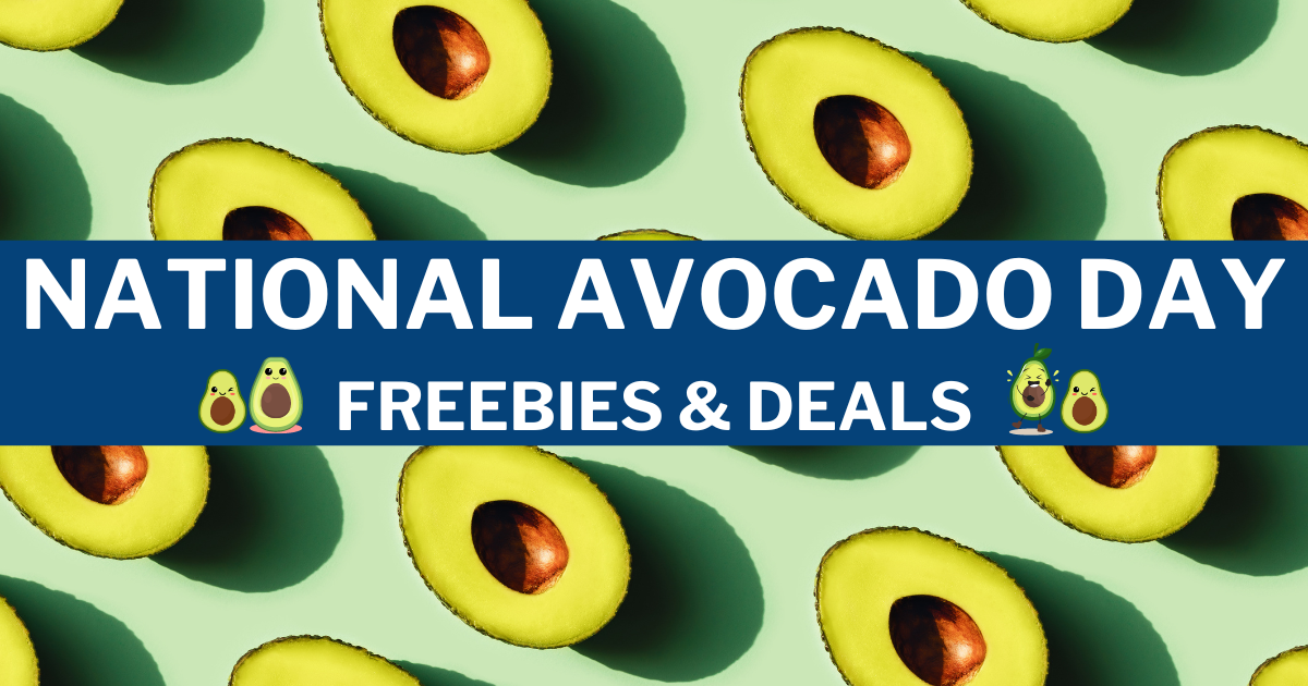 NATIONAL AVOCADO DAY FREEBIES DEALS