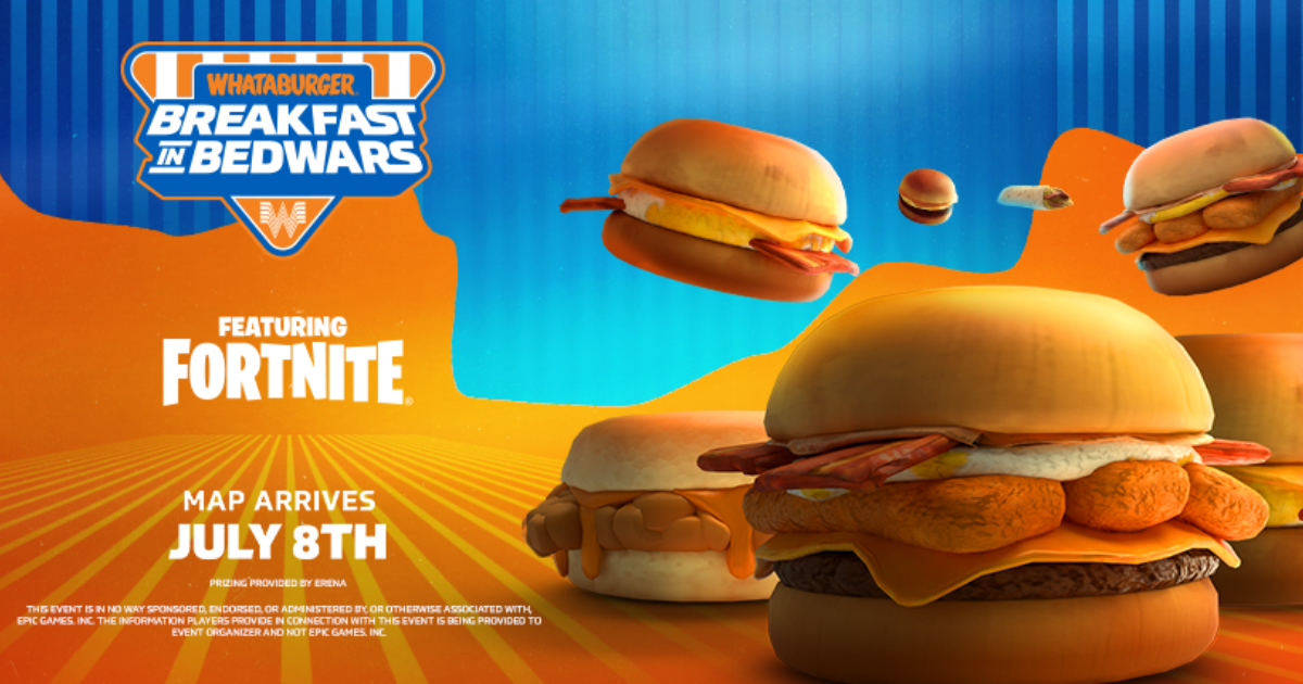Whataburger Launches Breakfast in Bedwars Fortnite Tournament with Cash Prizes!