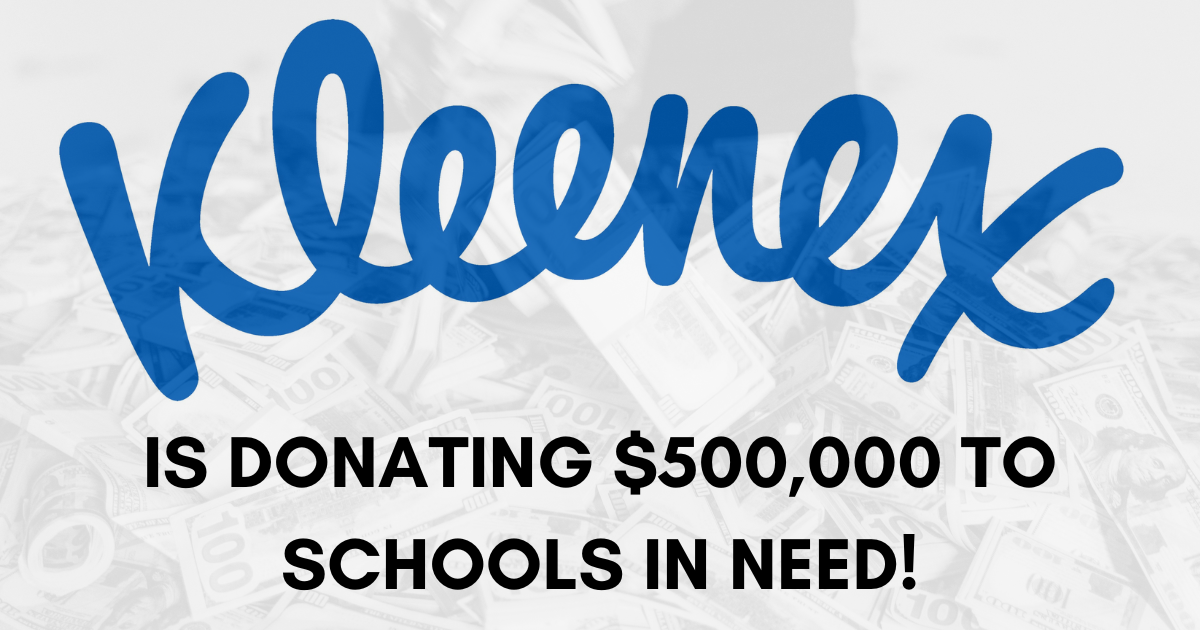 Kleenex Is Donating $500 000 To Schools In Need!