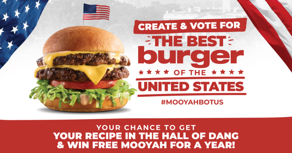 MOOYAH Burgers Fries Shakes Best Burger of the United States BOTUS Contest