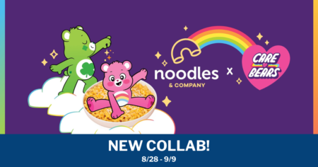 Noodles Company Partners with Care Bears for New Share Menu! 1
