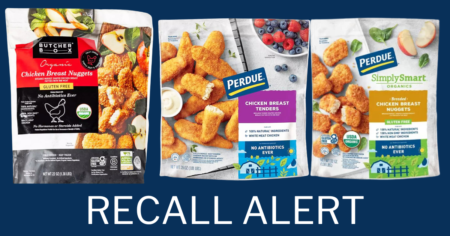 Perdue Recalls Frozen Chicken Over Metal Contamination!