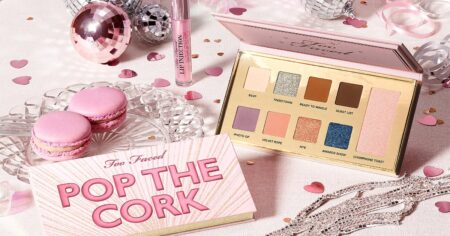 too faced pop the cork set