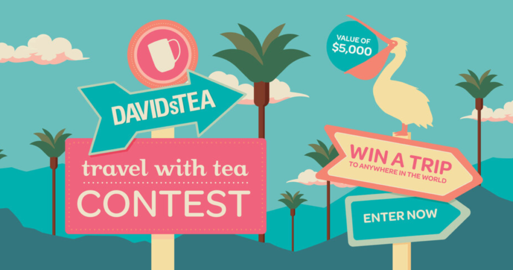 DAVIDsTEA x Travel With Tea Contest