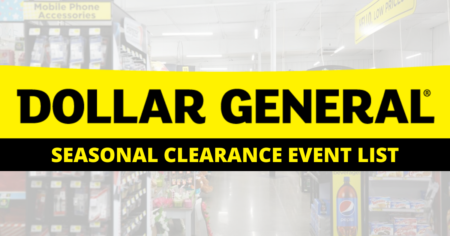 Dollar General Seasonal Clearance Event List