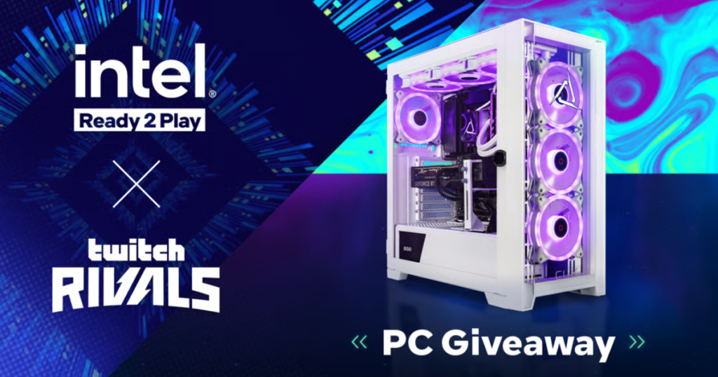 TWITCHCON TWITCHRIVALS INTEL PC GIVEAWAY