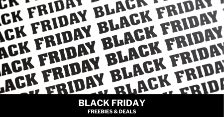 BLACK FRIDAY FREEBIES DEALS