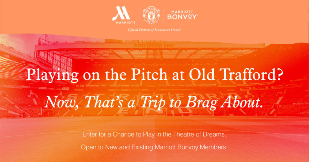 Manchester United and Marriott Bonvoy – “Play on the Pitch” Global Competition