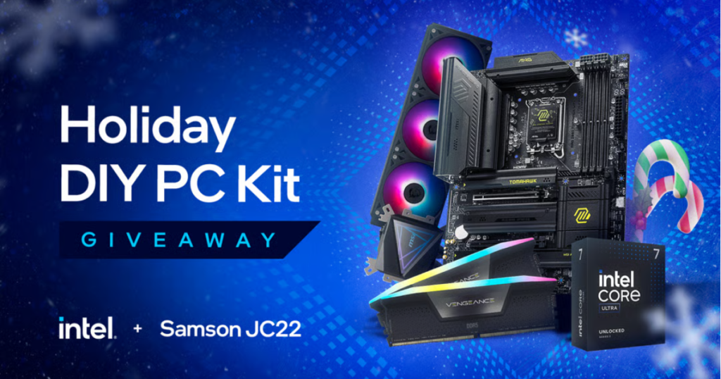 Intel x SamsonJC22 Holiday DIY PC Kit Giveaway