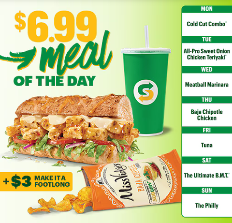 $6.99 Meal Of The Day - Subway $6.99 Meal Of The Day - Subway