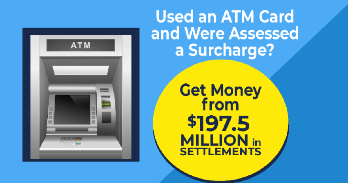ATM Surcharge Class Action Settlement