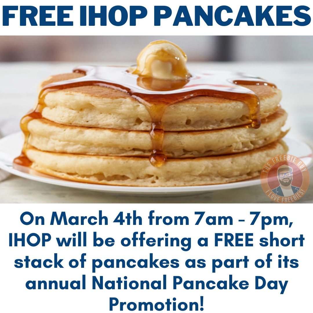 IHOP National Pancake Day (March 4th) IHOP National Pancake Day (March 4th)