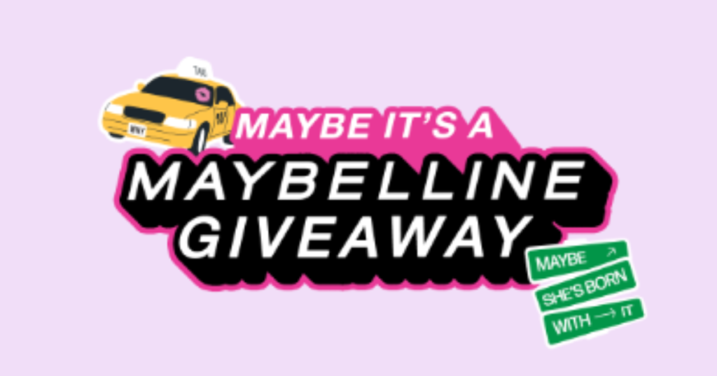 Maybe It’s a Maybelline Giveaway