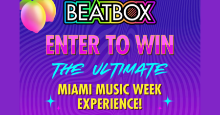 BeatBox Ultimate Miami Music Week Experience 2025 Sweepstakes