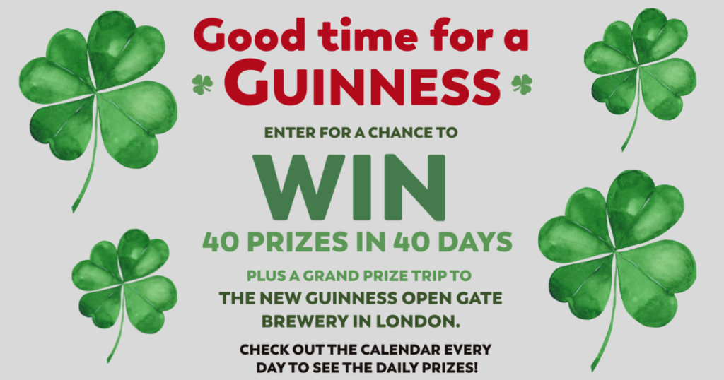 GUINNESS ST PATRICK’S DAY COUNTDOWN SWEEPSTAKES INSTANT WIN GAME