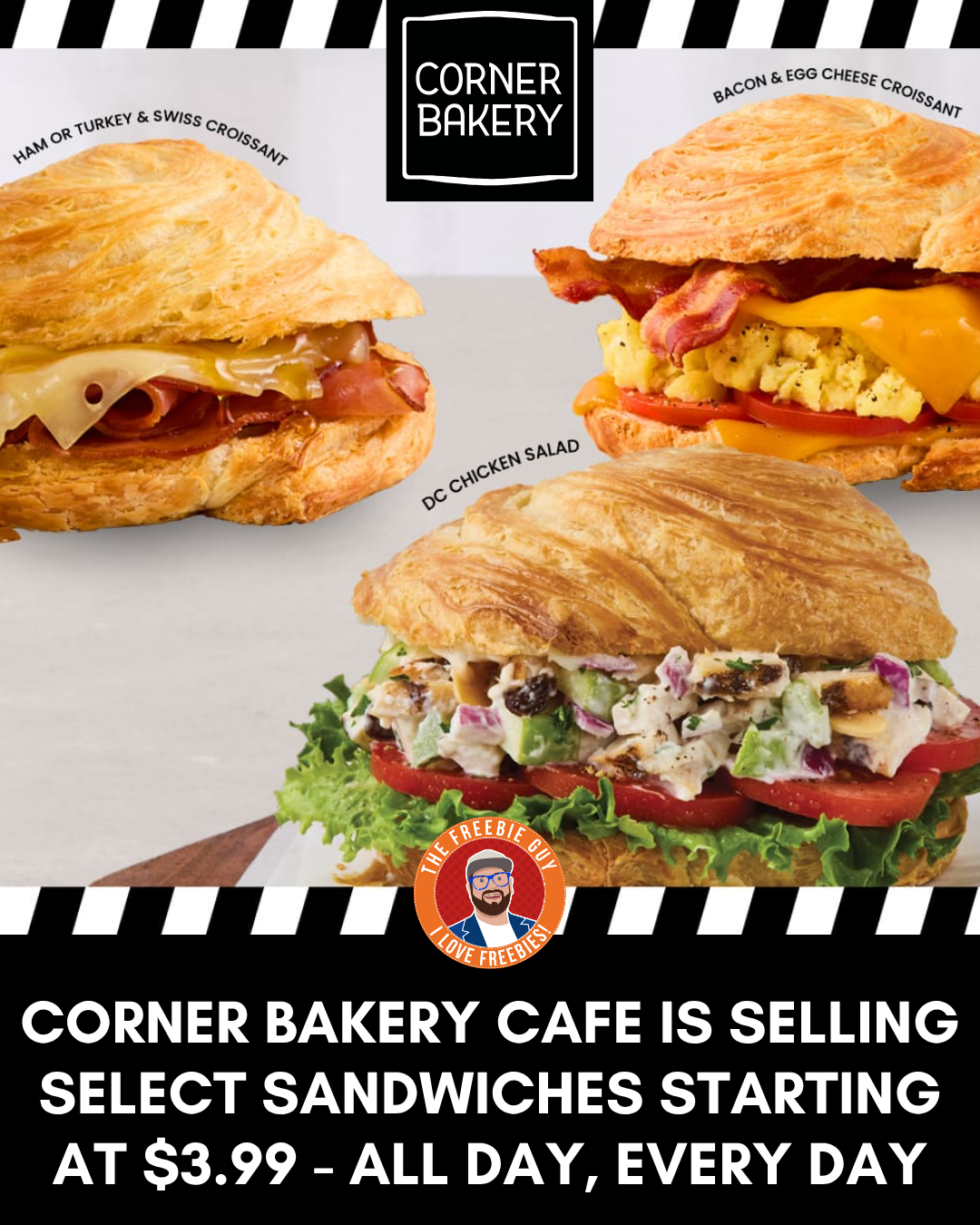 Corner Bakery $3 99 Select Sandwiches Corner Bakery $3 99 Select Sandwiches