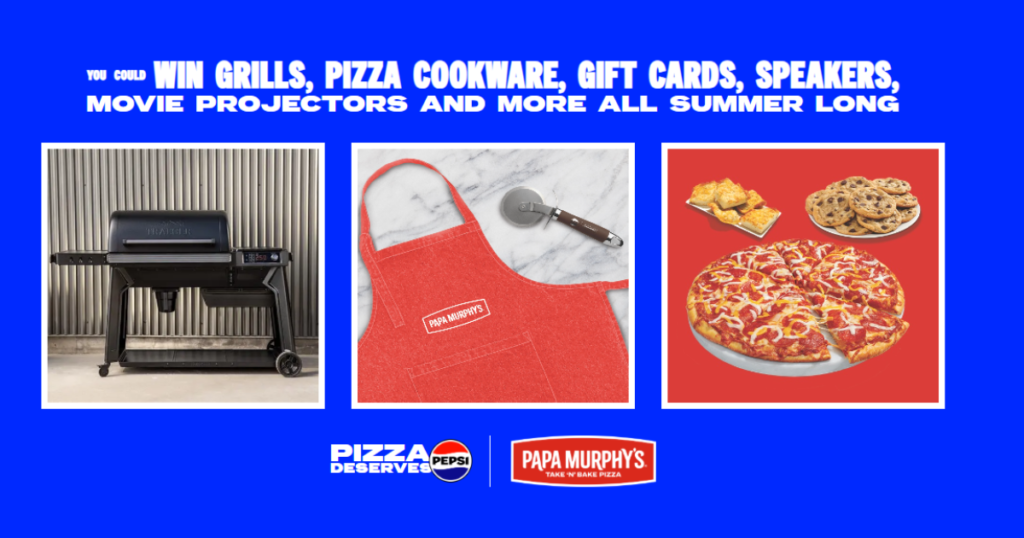 PEPSI X Papa Murphy’s Seize a Slice of Summer Sweepstakes