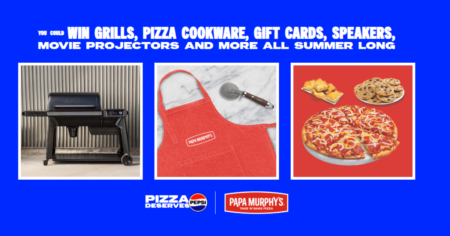 PEPSI X Papa Murphy’s Seize a Slice of Summer Sweepstakes