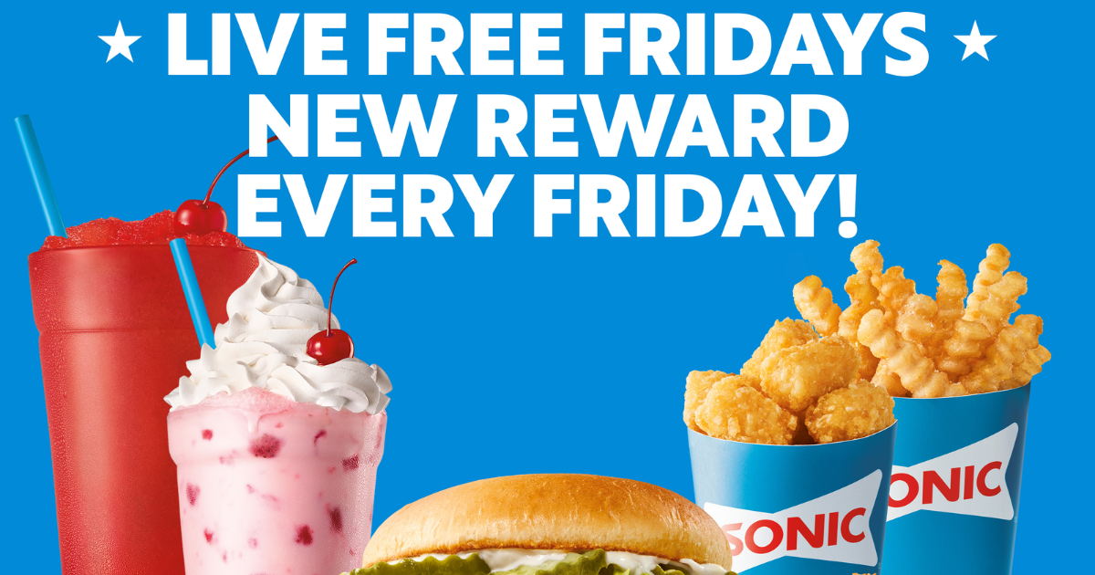 SONIC Launches Live Free Fridays with Weekly App Freebies and Drink Deals All Summer Long SONIC Launches Live Free Fridays with Weekly App Freebies and Drink Deals All Summer Long