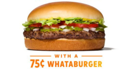 75 Cents Whataburger