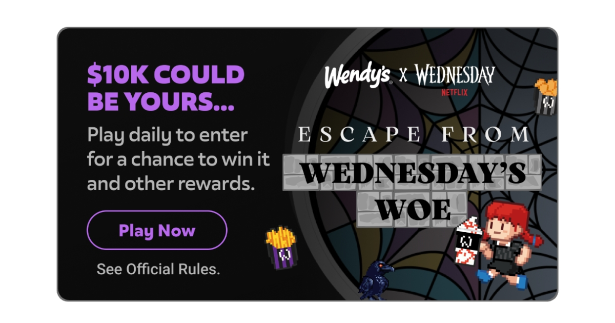 Wendy s Escape from Wednesday s Woe Instant Win Game Sweepstakes Wendy s Escape from Wednesday s Woe Instant Win Game Sweepstakes